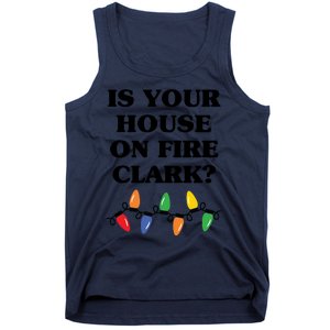 Is Your House On Fire Clark Classic Tank Top