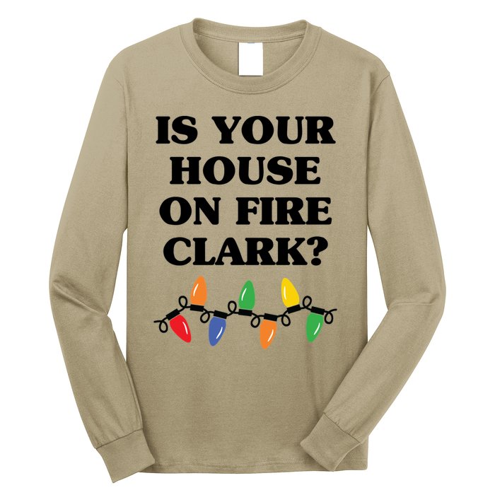 Is Your House On Fire Clark Classic Long Sleeve Shirt