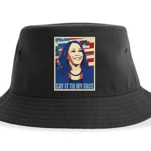 If You’Ve Have Something To Say Say It To My Face Kamala Sustainable Bucket Hat