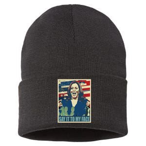 If You’Ve Have Something To Say Say It To My Face Kamala Sustainable Knit Beanie