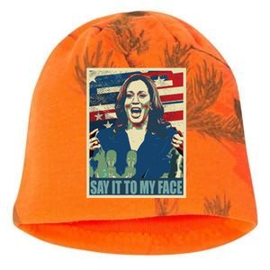 If You’Ve Have Something To Say Say It To My Face Kamala Kati - Camo Knit Beanie