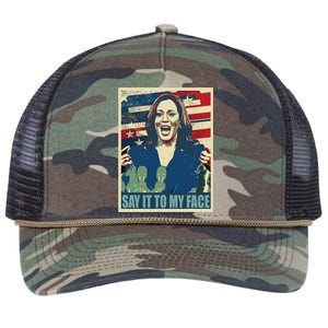 If You’Ve Have Something To Say Say It To My Face Kamala Retro Rope Trucker Hat Cap