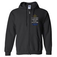 If You Have Something To Say It To My Face Kamala Harris Full Zip Hoodie