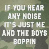 If You Hear Any Noise It's Just Me And The Boys Boppin Funny Legacy Tie Dye Trucker Hat