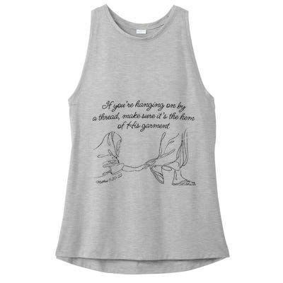 If YouRe Hanging On By A Thread Make Sure Its The Hem Ladies PosiCharge Tri-Blend Wicking Tank