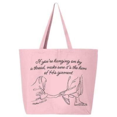 If YouRe Hanging On By A Thread Make Sure Its The Hem 25L Jumbo Tote