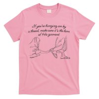 If YouRe Hanging On By A Thread Make Sure Its The Hem T-Shirt