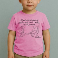 If YouRe Hanging On By A Thread Make Sure Its The Hem Toddler T-Shirt