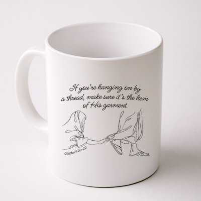 If YouRe Hanging On By A Thread Make Sure Its The Hem Mug