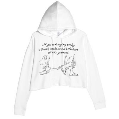 If YouRe Hanging On By A Thread Make Sure Its The Hem Crop Fleece Hoodie