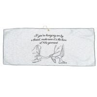 If YouRe Hanging On By A Thread Make Sure Its The Hem Large Microfiber Waffle Golf Towel