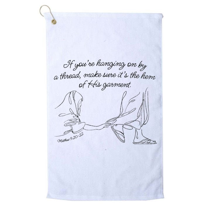If YouRe Hanging On By A Thread Make Sure Its The Hem Golf Towel