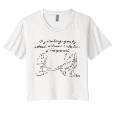 If YouRe Hanging On By A Thread Make Sure Its The Hem Crop Top