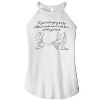 If YouRe Hanging On By A Thread Make Sure Its The Hem Women's Perfect Tri Rocker Tank