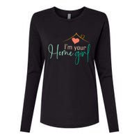 IM Your Home Girl Funny Real.Tor Job Real Estate Agent Womens Cotton Relaxed Long Sleeve T-Shirt