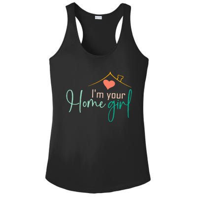 IM Your Home Girl Funny Real.Tor Job Real Estate Agent Ladies PosiCharge Competitor Racerback Tank