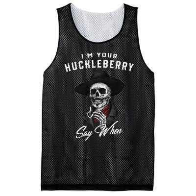 I'm Your Huckleberry Say When  Mesh Reversible Basketball Jersey Tank