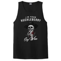 I'm Your Huckleberry Say When  PosiCharge Competitor Tank