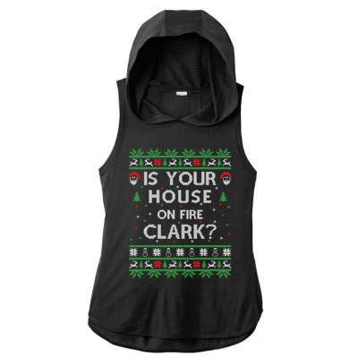 Is Your House On Fire Clark? Ugly Christmas Holiday Gift Ladies PosiCharge Tri-Blend Wicking Draft Hoodie Tank