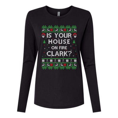 Is Your House On Fire Clark? Ugly Christmas Holiday Gift Womens Cotton Relaxed Long Sleeve T-Shirt