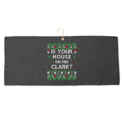 Is Your House On Fire Clark? Ugly Christmas Holiday Gift Large Microfiber Waffle Golf Towel