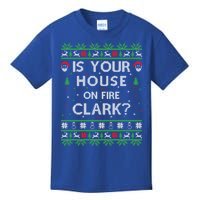 Is Your House On Fire Clark? Ugly Christmas Holiday Gift Kids T-Shirt