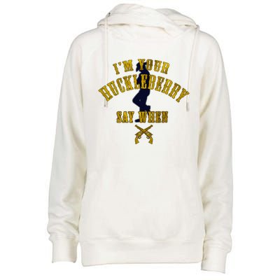 IM YouRe Huckleberry Say When S Womens Funnel Neck Pullover Hood