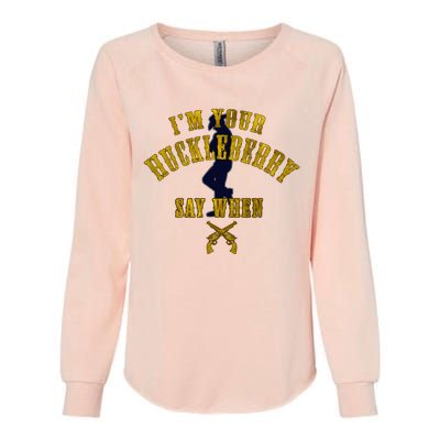 IM YouRe Huckleberry Say When S Womens California Wash Sweatshirt