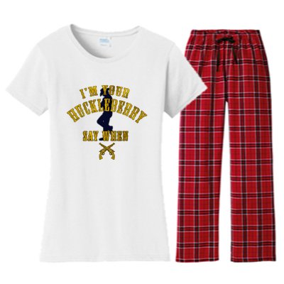 IM YouRe Huckleberry Say When S Women's Flannel Pajama Set