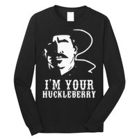 IM Your Huckleberry IM Your Huckleberry Long Sleeve Shirt