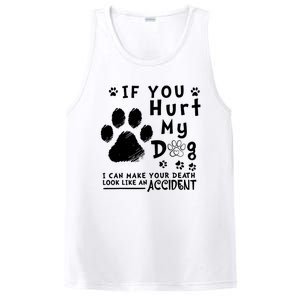 If You Hurt My Dog I Can Make Your Death Look Like Accident PosiCharge Competitor Tank