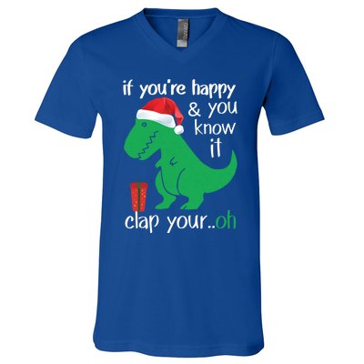 If YouRe Happy Clap Your Hand Christmas Dinosaur Trex Meaningful Gift V-Neck T-Shirt