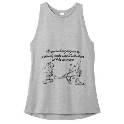 If YouRe Hanging On By A Thread Make Sure Its The Hem Ladies PosiCharge Tri-Blend Wicking Tank