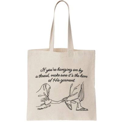 If YouRe Hanging On By A Thread Make Sure Its The Hem Bag