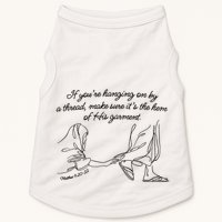 If YouRe Hanging On By A Thread Make Sure Its The Hem Doggie Tank