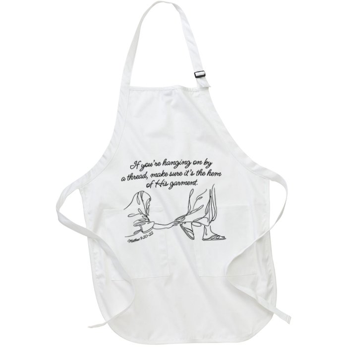 If YouRe Hanging On By A Thread Make Sure Its The Hem Apron