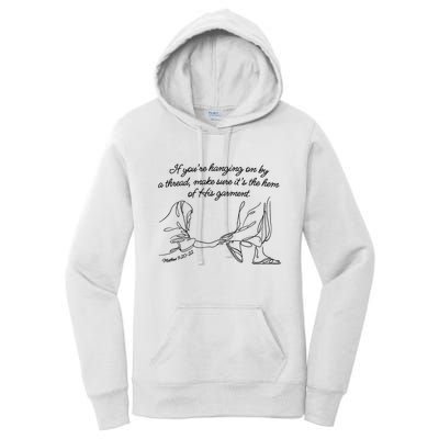 If YouRe Hanging On By A Thread Make Sure Its The Hem Women's Pullover Hoodie