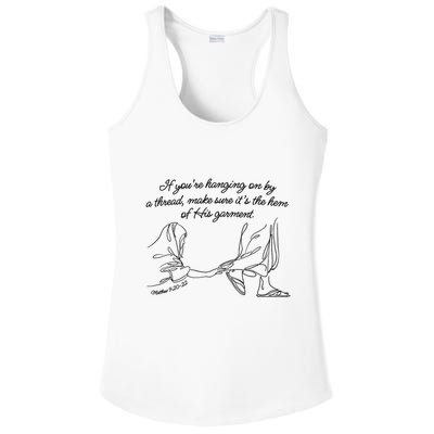 If YouRe Hanging On By A Thread Make Sure Its The Hem Ladies PosiCharge Competitor Racerback Tank