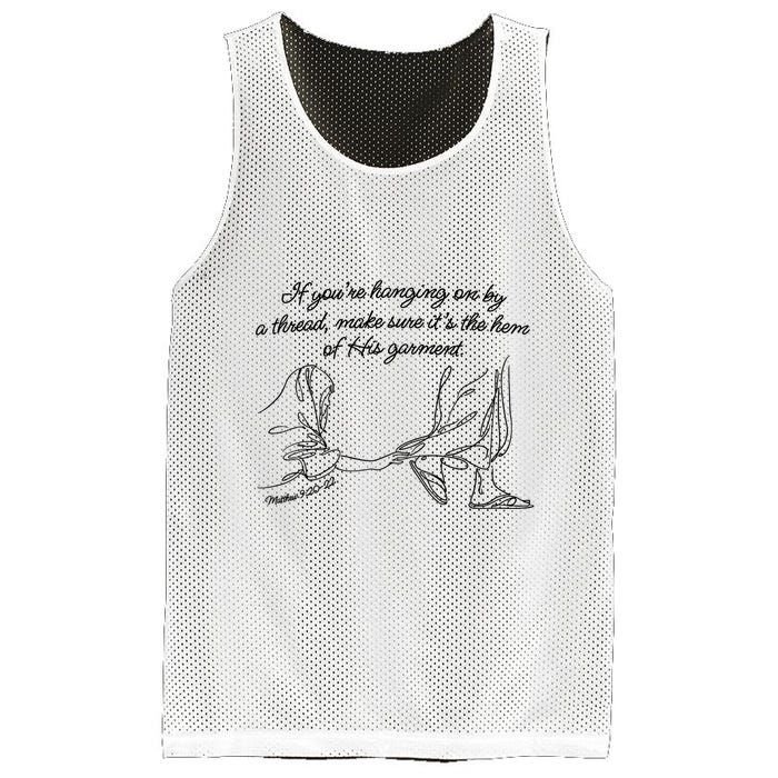 If YouRe Hanging On By A Thread Make Sure Its The Hem Mesh Reversible Basketball Jersey Tank