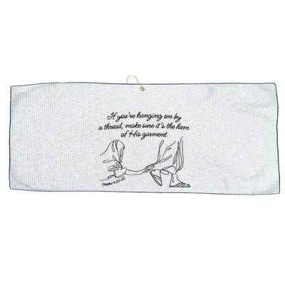 If YouRe Hanging On By A Thread Make Sure Its The Hem Large Microfiber Waffle Golf Towel