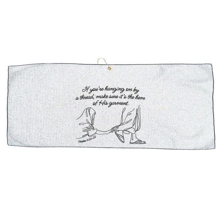 If YouRe Hanging On By A Thread Make Sure Its The Hem Large Microfiber Waffle Golf Towel