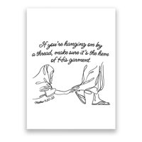 If YouRe Hanging On By A Thread Make Sure Its The Hem Poster