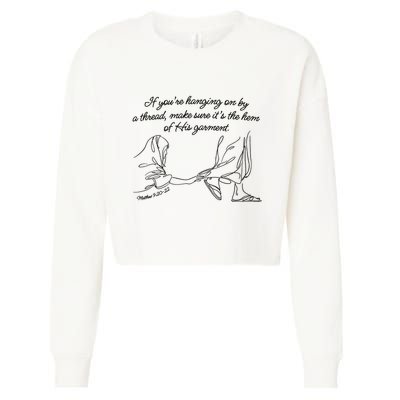 If YouRe Hanging On By A Thread Make Sure Its The Hem Cropped Pullover Crew