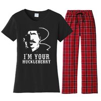 Im Your Huckleberry Cowboy Quote And Funny Sayings Women's Flannel Pajama Set