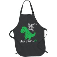 If You're Happy And You Know It Clap Your Oh TRex Dino Apron