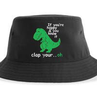 If You're Happy And You Know It Clap Your Oh TRex Dino Sustainable Bucket Hat