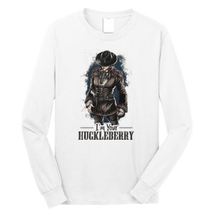 I'm Your Huckleberry Mother's Day Gifts For Mom Long Sleeve Shirt