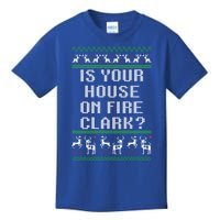 Is Your House On Fire Clark? Funny Christmas Ugly Gift Kids T-Shirt