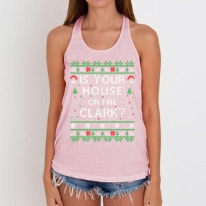 Is Your House On Fire Clark? Ugly Christmas Holiday Gift Great Gift Women's Knotted Racerback Tank