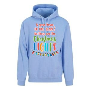 Is Your House On Fire Clark? Funny Christmas Vacation Quote Gift Unisex Surf Hoodie